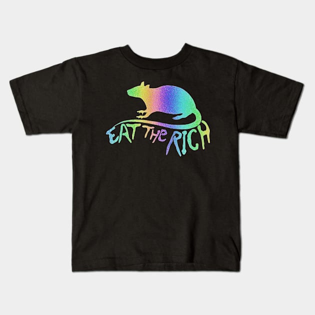 Eat The Rich (Rainbow Stencil) Kids T-Shirt by Psych0kvltz